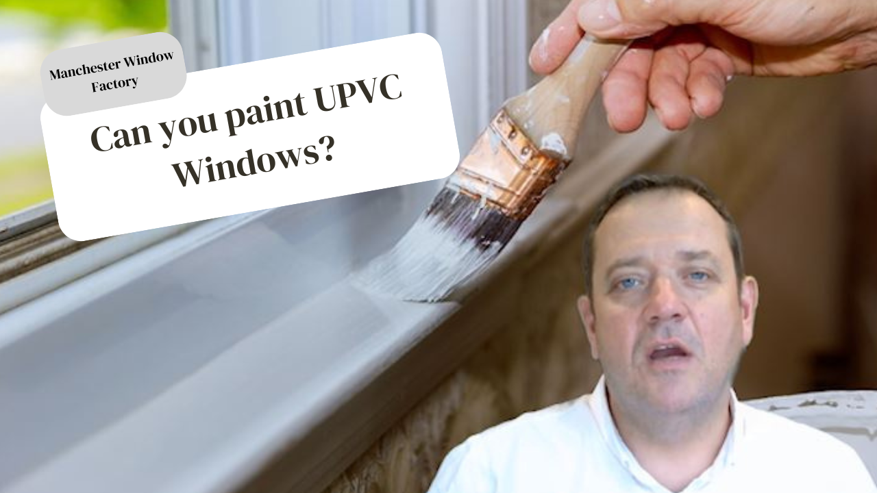 Can You Paint UPVC Windows? 